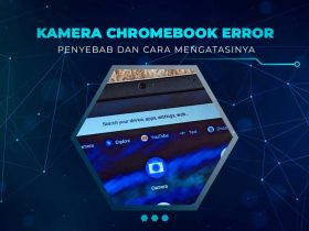 Solusi Kamera Chromebook Error