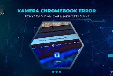 Solusi Kamera Chromebook Error
