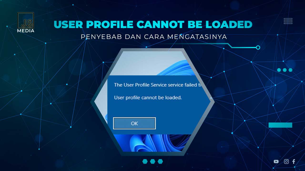 Solusi User Profile Cannot be Loaded