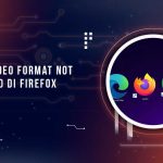 Solusi Video Format Not Supported