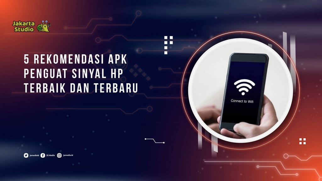 5 Rekomendasi Apk Penguat Sinyal HP Terbaik dan Terbaru