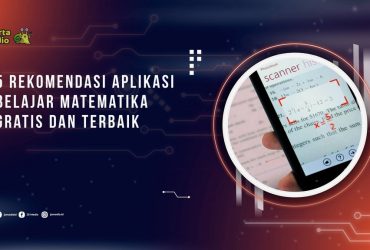 5 Rekomendasi Aplikasi Belajar Matematika Gratis dan Terbaik