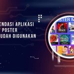 5 Rekomendasi Aplikasi Membuat Poster Paling Mudah Digunakan