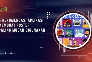 5 Rekomendasi Aplikasi Membuat Poster Paling Mudah Digunakan