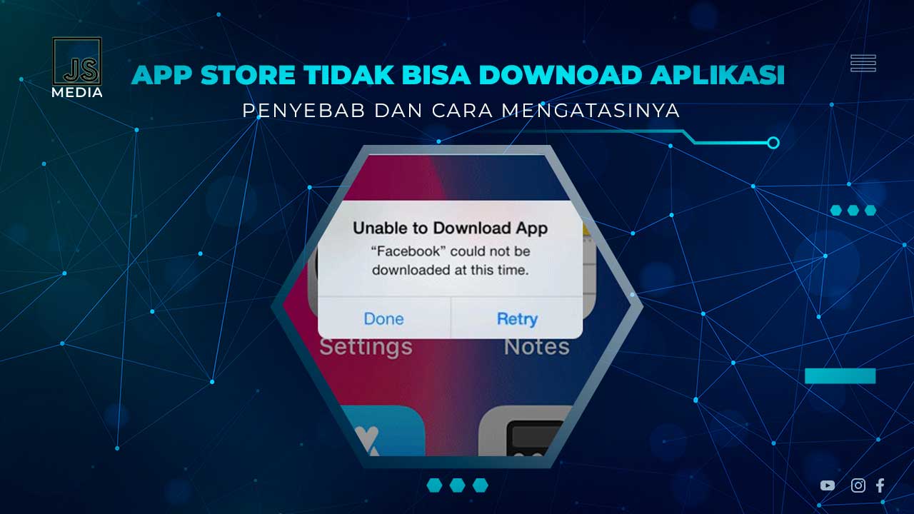 App Store Tidak Bisa Download Aplikasi