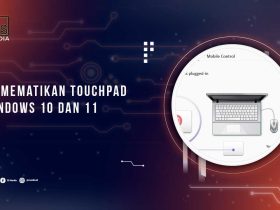Cara Mematikan Touchpad Laptop
