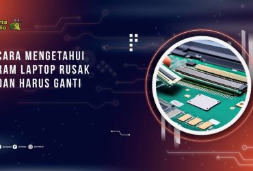 Cara Mengetahui Ram Laptop Rusak dan Harus Ganti