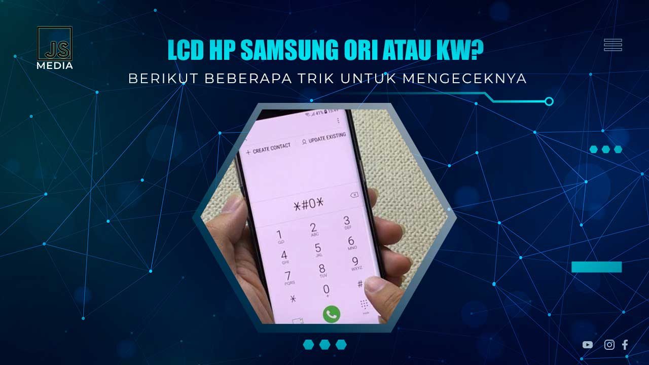 Cek LCD Samsung