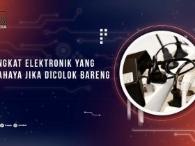 Elektronik Tak Boleh Colok Bareng