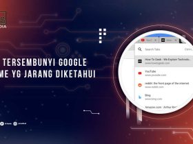 FItur Rahasia Google Chrome
