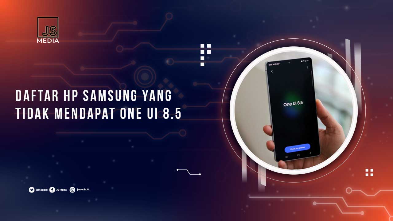 HP yang Tak Mendapat One UI 8-5