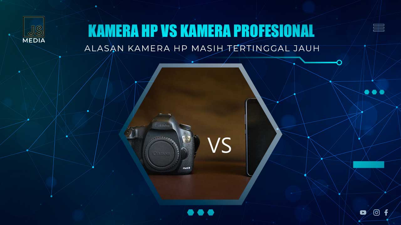 Kamera HP vs DSLR