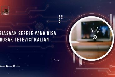 Kebiasaan Merusak TV