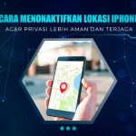 Nonaktifkan Lokasi iPhone