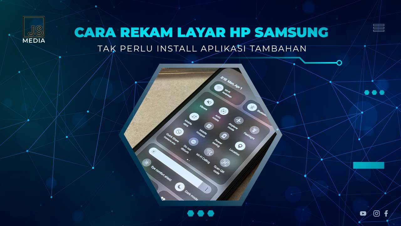 Rekam Layar HP Samsung