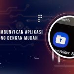 Sembunyikan Aplikasi HP Samsung