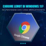Solusi Chrome Lemot