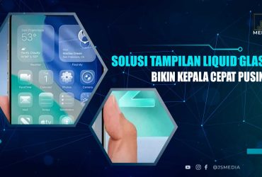 Solusi Liquid Glass Bikin Pusing