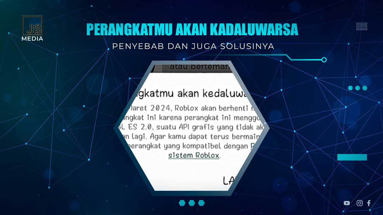 Solusi Perangkatmu Akan Kadaluwasa Roblox