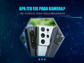 Teknologi EIS Pada Kamera