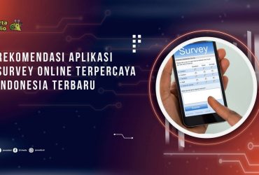 5 Rekomendasi Aplikasi Survey Online Terpercaya Indonesia Terbaru