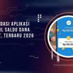 8 Aplikasi Penghasil Saldo Dana Tercepat, Rekomendasi Terbaru 2026