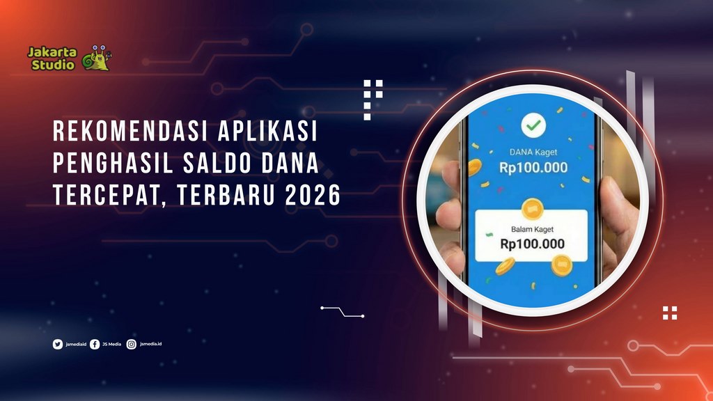 8 Aplikasi Penghasil Saldo Dana Tercepat, Rekomendasi Terbaru 2026