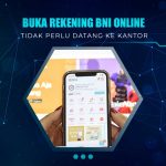 Cara Buka Tabungan BNI Online