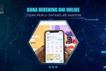 Cara Buka Tabungan BNI Online