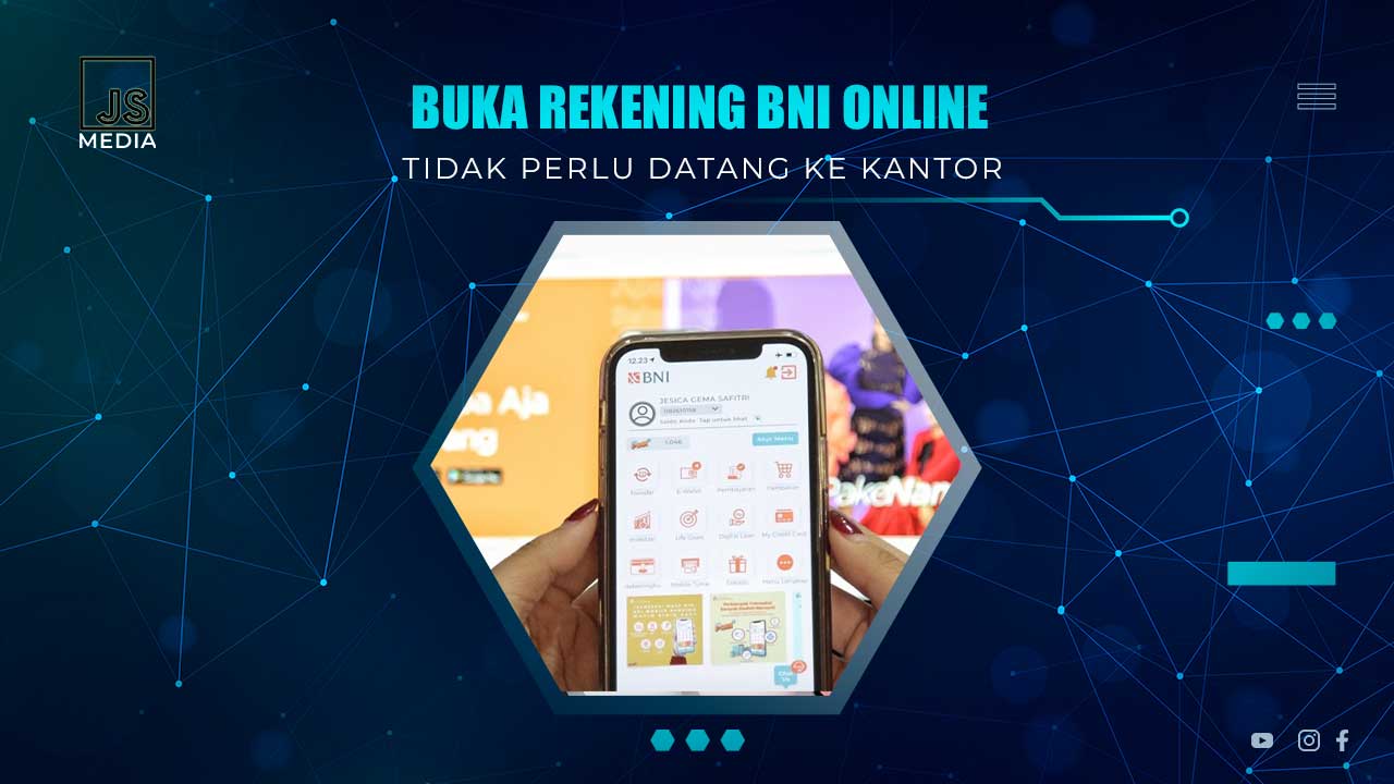 Cara Buka Tabungan BNI Online