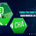 Cara Pin Chat WA