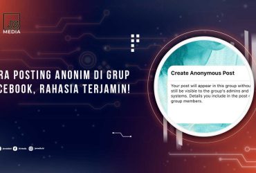 Cara Posting Anonim Grup Facebook
