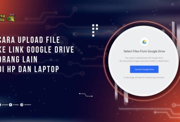 Cara Upload File ke Link Google Drive Orang Lain di HP dan Laptop