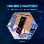 Cicil atau Sewa iPhone