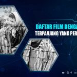 Film Terpanjang di Dunia