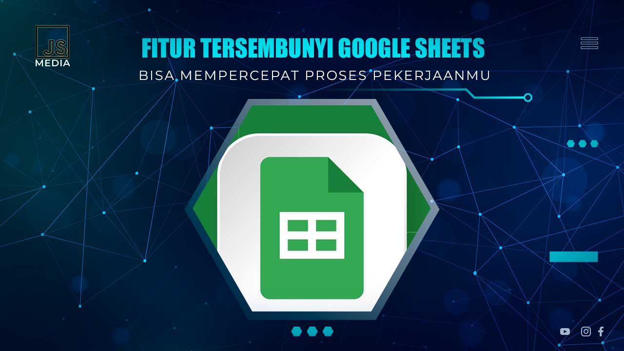 Fitur Google Sheets