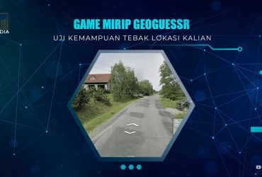 Game Mirip GeoGuessr