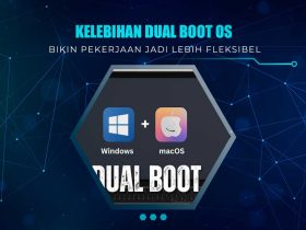 Kelebihan Dual Boot OS