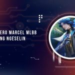 Skill Set Hero Marcel MLBB