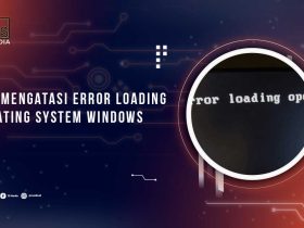 Solusi Error Loading Operating System