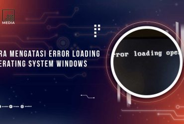 Solusi Error Loading Operating System