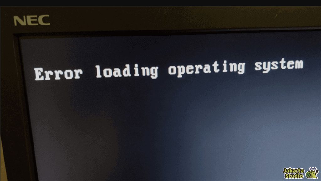 Solusi Error Loading Operating System