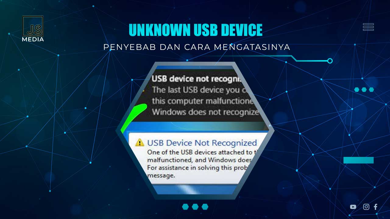 Solusi Unknown USB Device