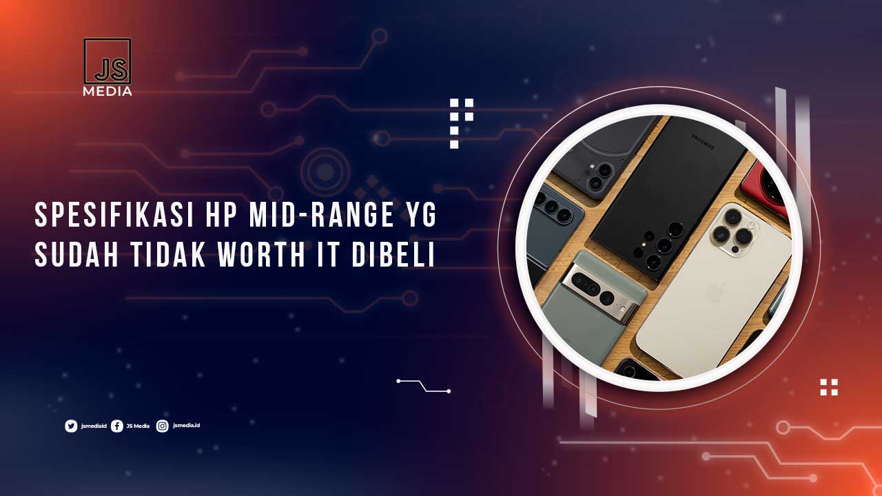 Spesifikasi HP Mid-Range
