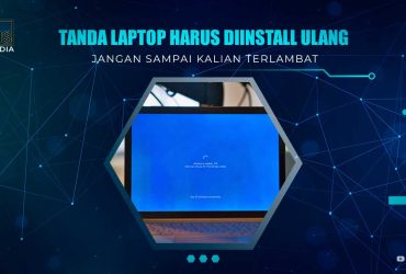 Tanda Laptop Harus Diinstall Ulang
