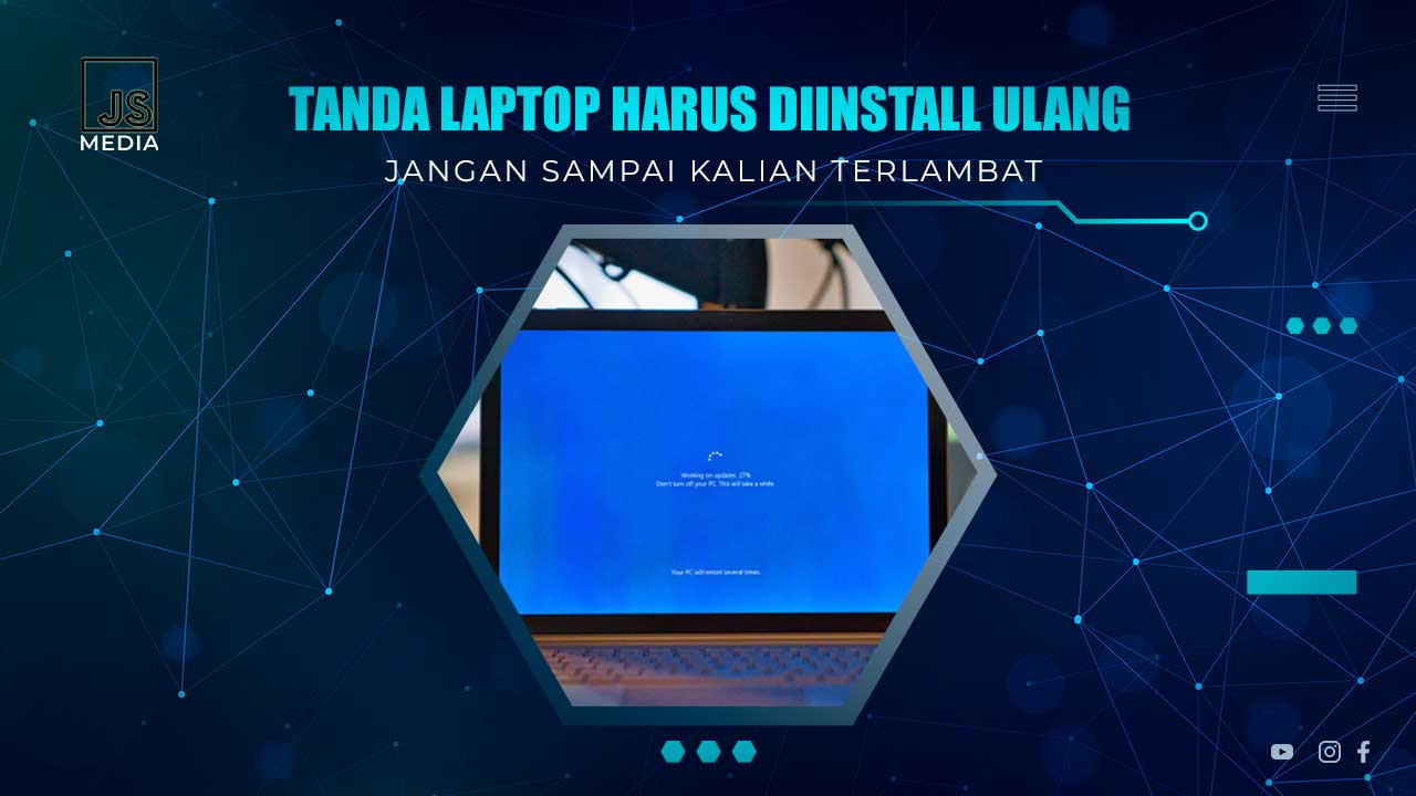Tanda Laptop Harus Diinstall Ulang