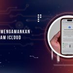 Tips Keamanan iCloud