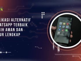 5 Aplikasi Alternatif WhatsApp Terbaik, Lebih Aman dan Fitur Lengkap