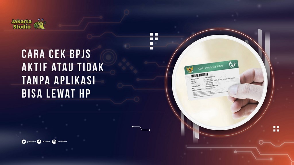 Cara Cek BPJS Aktif atau Tidak Tanpa Aplikasi, Bisa Lewat HP