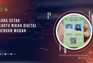 Cara Cetak Kartu Nikah Digital dengan Mudah, Bisa Dilakukan Sendiri di Rumah!